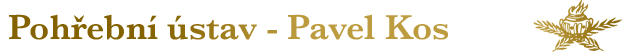 Pohřební ústav - Pavel Kos
